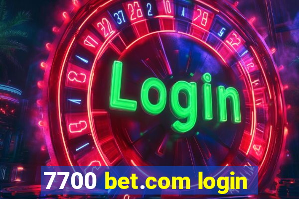 7700 bet.com login